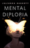 Mental Diplopia